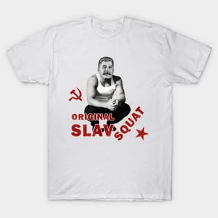 Original Slav Squat T-Shirt